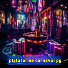 plataforma carnaval pg